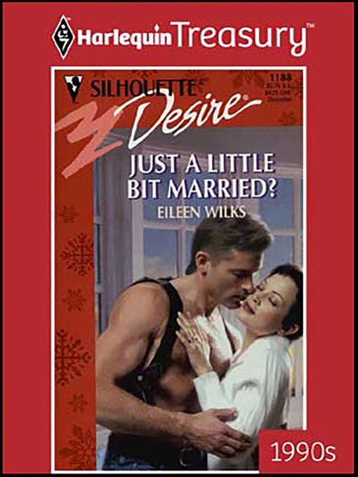 Title details for Just a Little Bit Married? by Eileen Wilks - Available